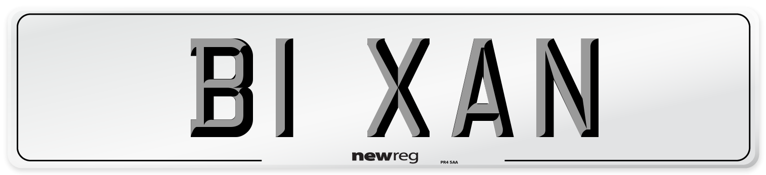 B1 XAN Number Plate from New Reg